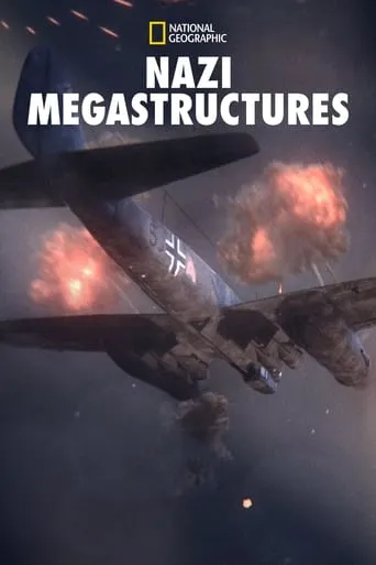 Nazi Megastructures TV series poster - Rated 7.6/10