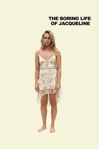 The Boring Life of Jacqueline TV series poster - Rated 7.5/10