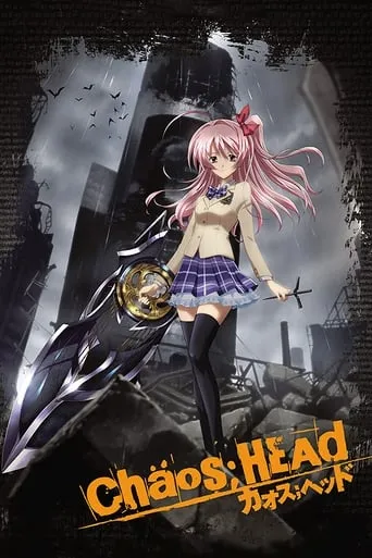 ChäoS;HEAd TV series poster - Rated 6/10