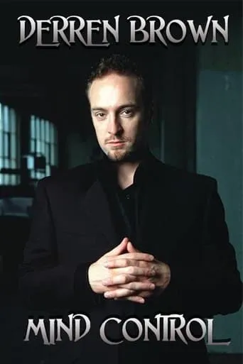 Derren Brown: Mind Control TV series poster - Rated 8.3/10