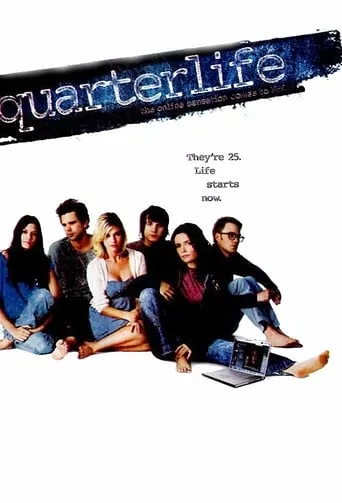 Quarterlife TV series poster - Rated 6/10