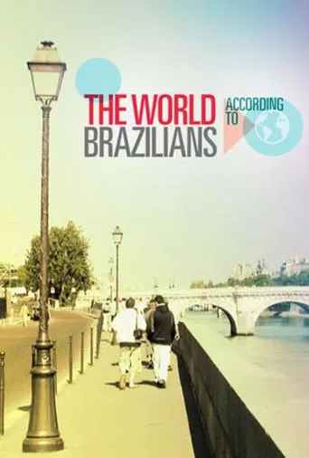 The World According to Brazilians TV series poster - Rated 8/10