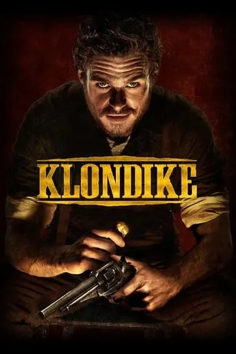 Klondike TV series poster - Rated 7.105/10