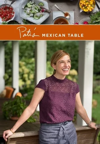 Pati's Mexican Table TV series poster - Rated 5.5/10