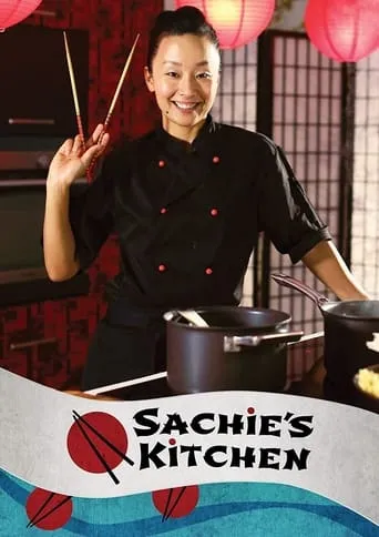 Sachie’s Kitchen TV series poster - Rated 4/10
