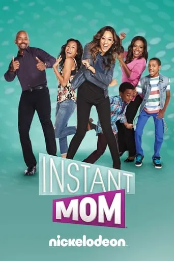 Instant Mom TV series poster - Rated 8/10