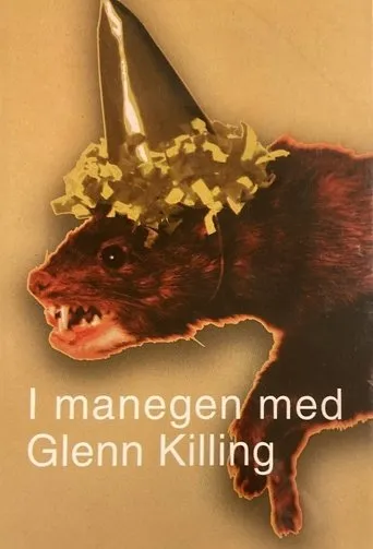 I manegen med Glenn Killing TV series poster - Rated 7/10