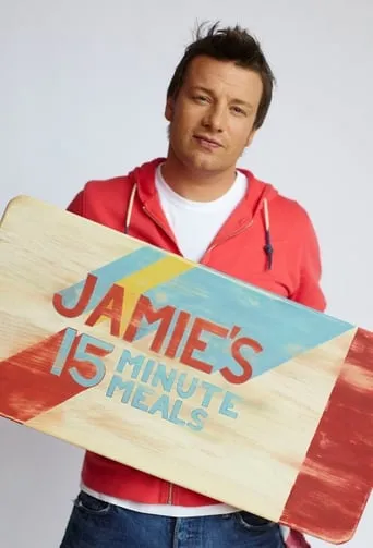 Jamie's 15-Minute Meals TV series poster - Rated 8.667/10