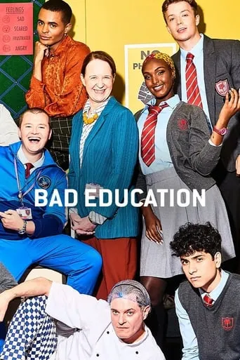 Bad Education TV series poster - Rated 6.9/10