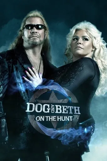 Dog and Beth: On the Hunt TV series poster - Rated 8.2/10