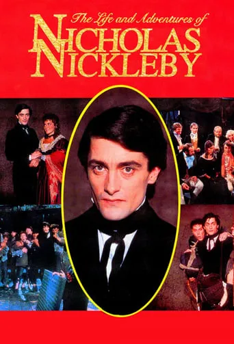 The Life and Adventures of Nicholas Nickleby TV series poster - Rated 7/10