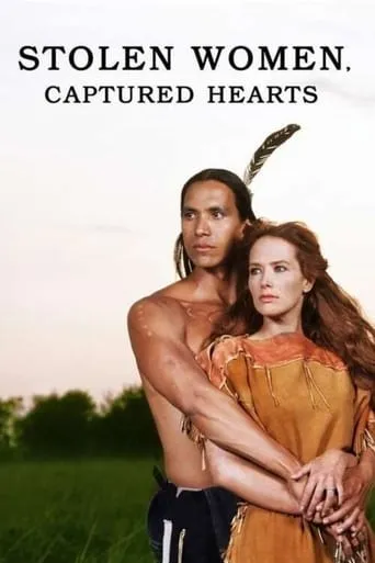 Stolen Women: Captured Hearts TV series poster - Rated 10/10