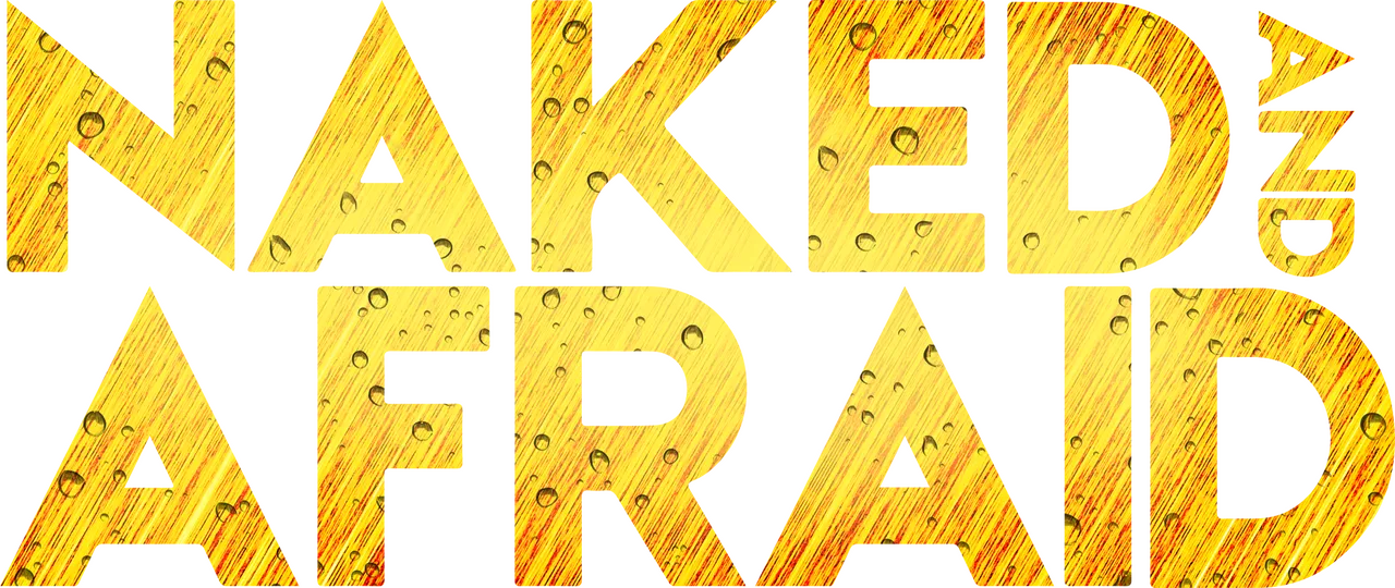 Naked and Afraid