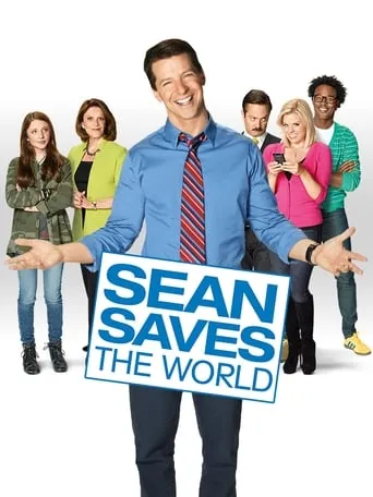 Sean Saves the World TV series poster - Rated 5.917/10