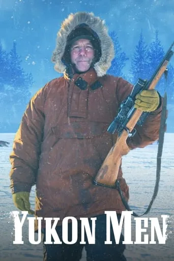 Yukon Men TV series poster - Rated 5.5/10
