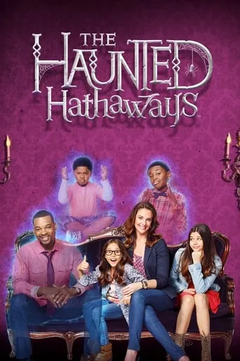 The Haunted Hathaways TV series poster - Rated 7/10