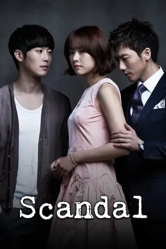 Scandal: A Shocking and Wrongful Incident TV series poster - Rated 5.9/10