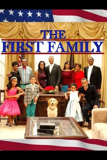 The First Family TV series poster - Rated 10/10