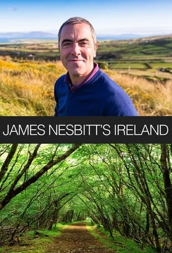 James Nesbitt's Ireland TV series poster - Rated 8/10