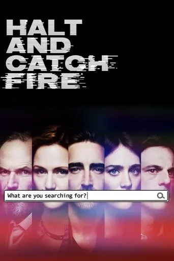 Halt and Catch Fire TV series poster - Rated 7.923/10