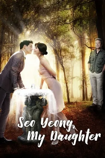 Seoyoung, My Daughter TV series poster - Rated 6.6/10