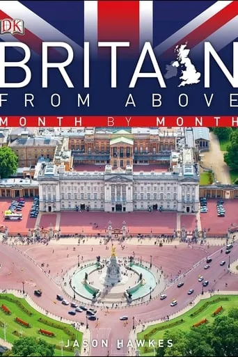 Britain From Above TV series poster - Rated 8.667/10