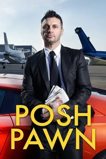 Posh Pawn TV series poster - Rated 6.5/10