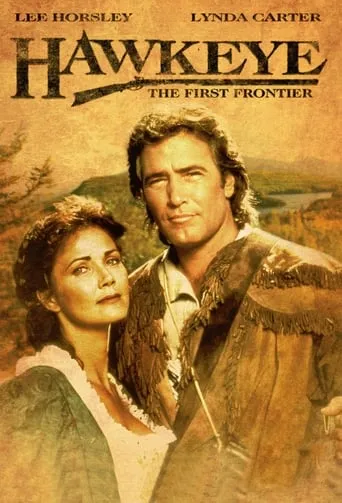 Hawkeye (The First Frontier) TV series poster - Rated 6.8/10