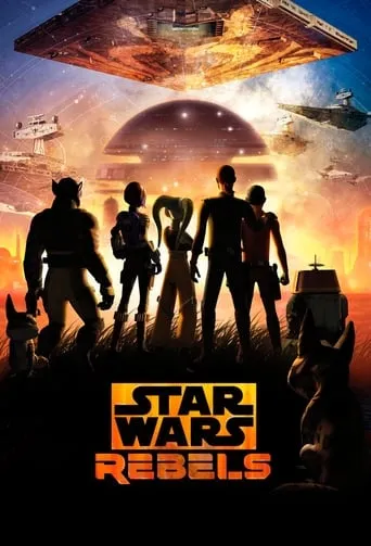 Star Wars Rebels TV series poster - Rated 7.7/10