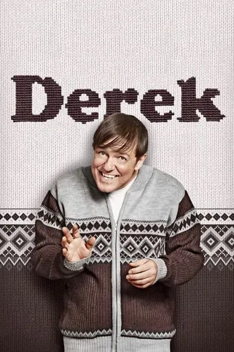 Derek TV series poster - Rated 7.519/10