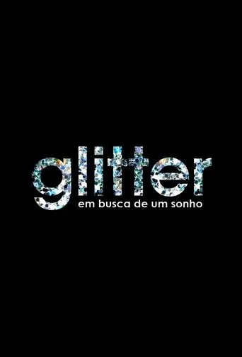 Glitter - Em busca de um sonho TV series poster - Rated 10/10