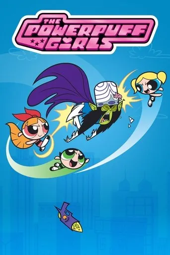 The Powerpuff Girls TV series poster - Rated 7.546/10