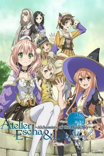 Atelier Escha & Logy: Alchemists of the Dusk Sky TV series poster - Rated 7.1/10