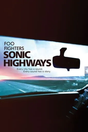 Foo Fighters Sonic Highways TV series poster - Rated 8/10