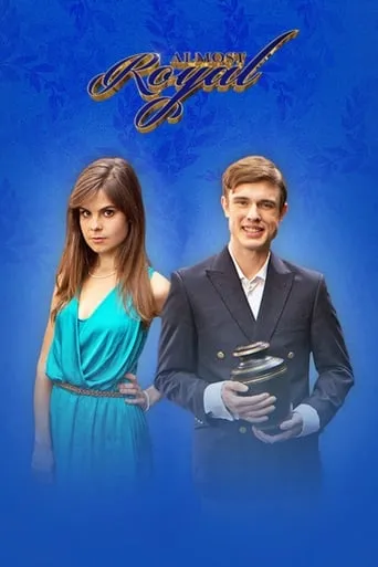 Almost Royal TV series poster - Rated 7.4/10