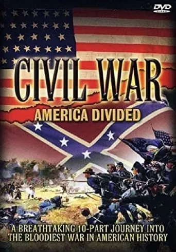 Civil War America Divided TV series poster - Rated 5.75/10