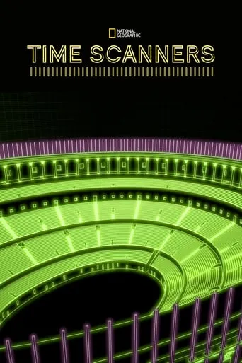 Time Scanners TV series poster - Rated 9/10