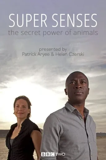 Super Senses: The Secret Power of Animals TV series poster - Rated 6.4/10