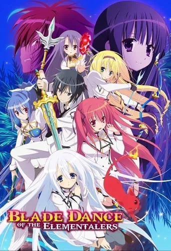 Blade Dance of Elementalers TV series poster - Rated 6.6/10