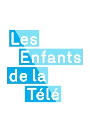 Les enfants de la télé TV series poster - Rated 6.5/10