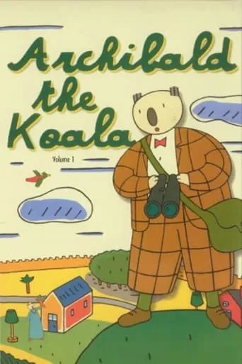 Archibald the Koala TV series poster - Rated 6.5/10