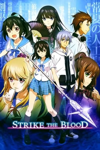 Strike the Blood TV series poster - Rated 7/10