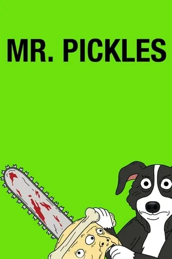 Mr. Pickles TV series poster - Rated 8.181/10