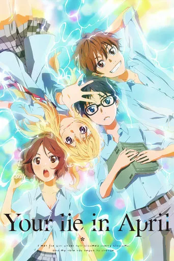 Your Lie in April TV series poster - Rated 8.571/10