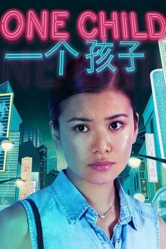 One Child TV series poster - Rated 7.2/10
