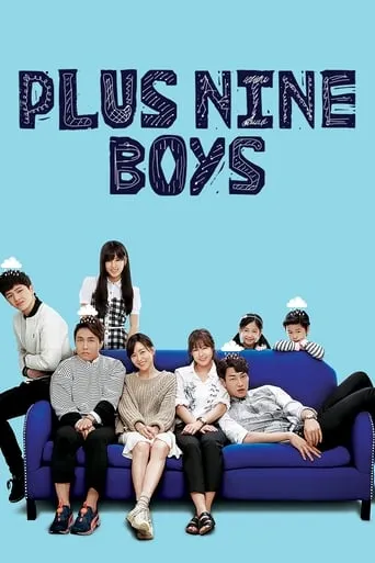 Plus Nine Boys TV series poster - Rated 5.8/10