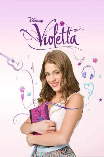 Violetta TV series poster - Rated 8.14/10