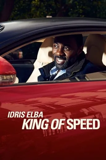 Idris Elba: King of Speed TV series poster - Rated 7/10