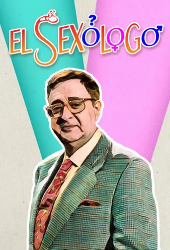 El sexólogo TV series poster - Rated 7/10