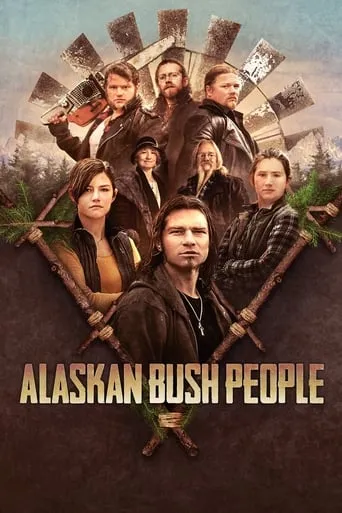Alaskan Bush People TV series poster - Rated 6.3/10